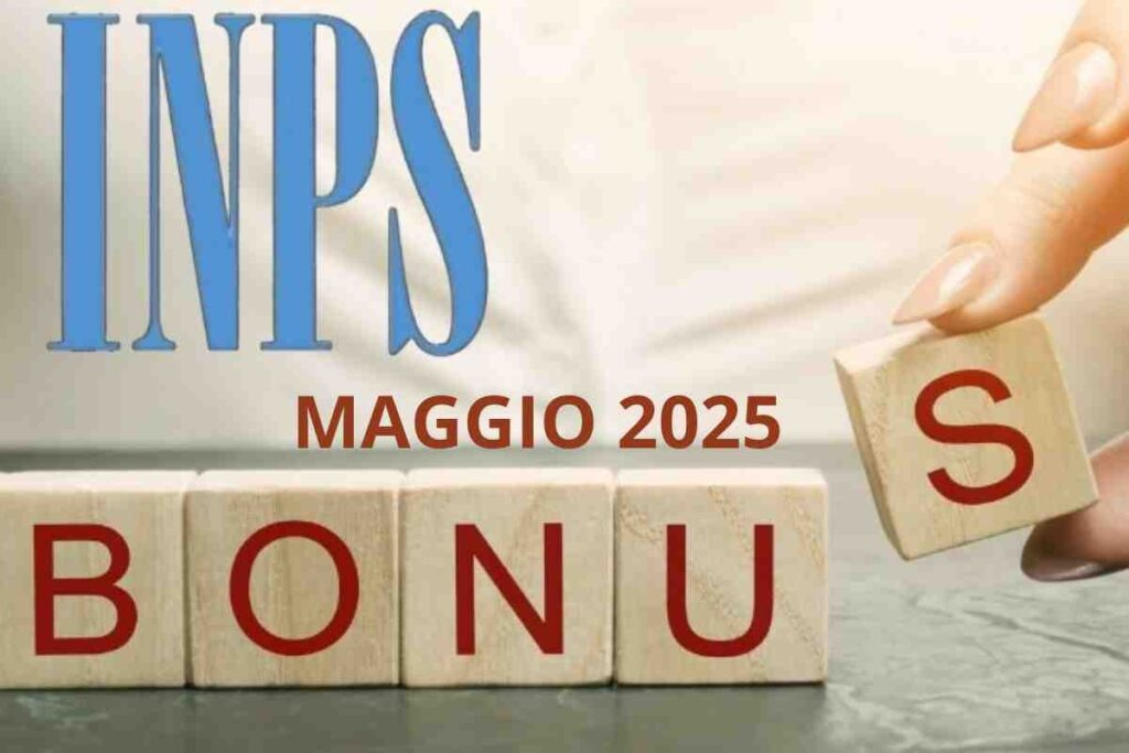 Scritta Bonus maggio 2025 e logo INPS